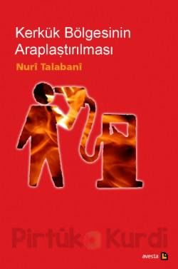 Kerkük Bölgesinin Araplaştırılması