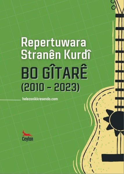 Repertuwara Stranên Kurdî Bo Gîtarê (2010 - 2023)