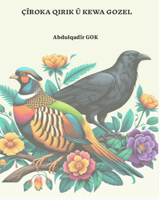 Çîroka Qirik û Kewa Gozel