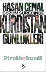 Çözüm Sürecinde Kürdistan Günlükleri-Hasan Cemal