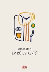 Ev Rû Ev Xerîbî
