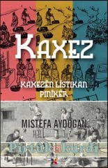 Kaxez Kaxezên Lîstikan Pinîkêr-Mistefa Aydogan