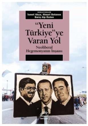Yeni Türkiye'ye Varan Yol