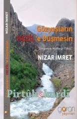 Gözyaşların Hezil'e Düşmesin