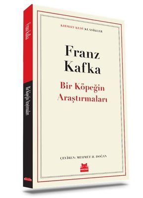 Bir Köpeğin Araştırmaları - Kırmızı Kedi Klasikler