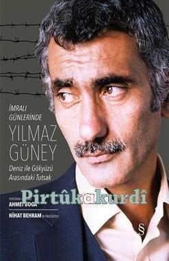 İmralı Günlerinde Yılmaz Güney