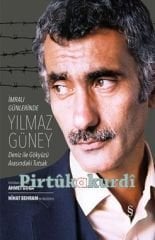 İmralı Günlerinde Yılmaz Güney