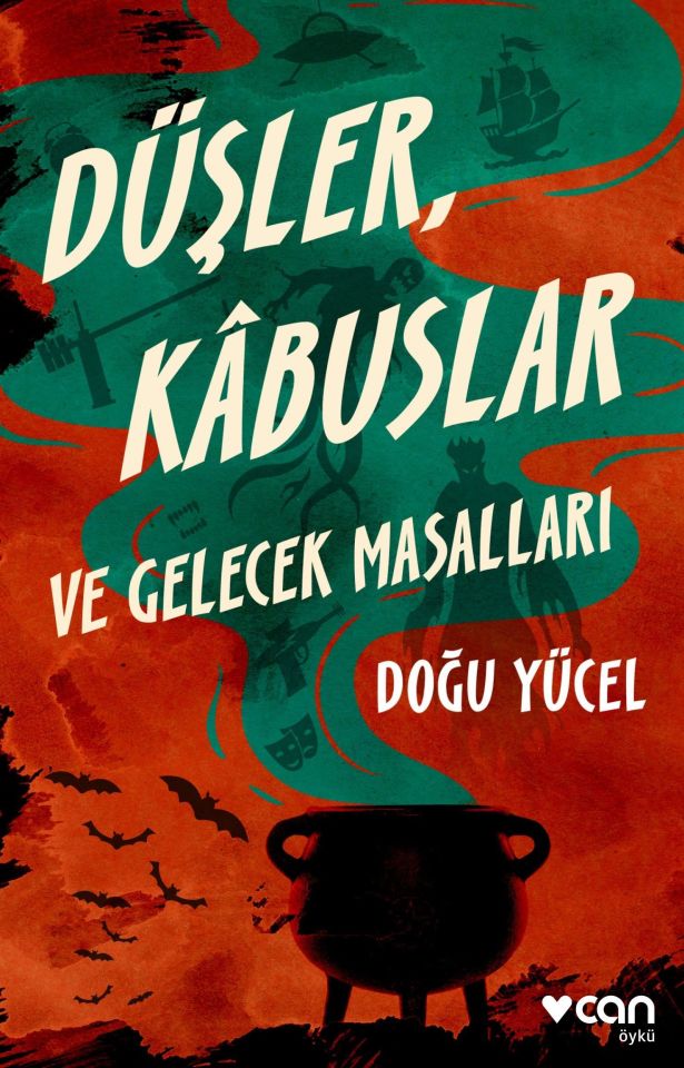 Düşler, Kabuslar ve Gelecek Masalları