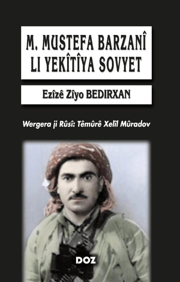Mustefa Barzanî li Yekîtîya Sovyet