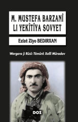 Mustefa Barzanî li Yekîtîya Sovyet