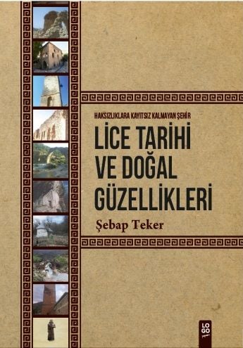 Lice Tarihi ve Doğal Güzellikleri