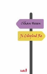 Ji Çûyînê Re