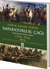 Dünya Savaş Tarihi- İmparatorluk Çağı (1776-1914)