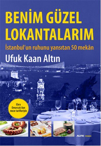 Benim Güzel Lokantalarım-Ciltli