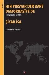Hin Pirsyar Der Barê Demokrasîyê De