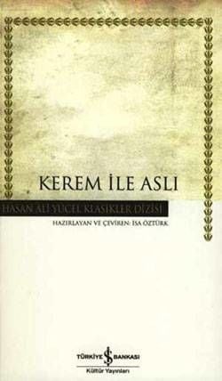 Kerem ile Aslı - Hasan Ali Yücel Klasikleri