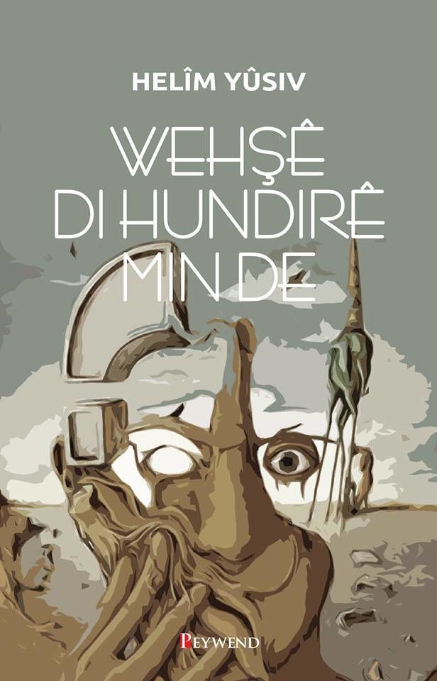 Wehşê Di Hundirê Min de