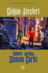 Zaman Çarkı Serisi 5.Kitap-Göğün Ateşleri - Ciltli