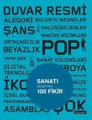 100 Ideen, die die Kunst veränderten