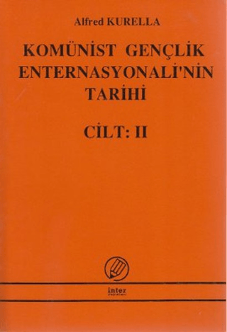 Komünist Gençlik Enternasyonali'nin Tarihi Cilt:2