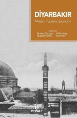 Diyarbakır-Mekan Toplum Ekonomi