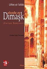 Elveda Ey Dımaşk