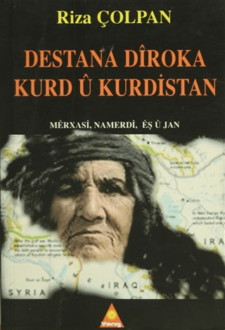 Destana Dîroka Kurd û Kurdistan