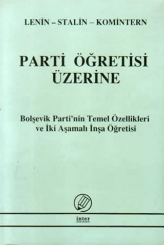 Parti Öğretisi Üzerine