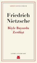 Böyle Buyurdu Zerdüşt - Kırmızı Kedi Klasikler