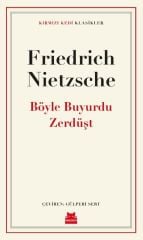 Böyle Buyurdu Zerdüşt - Kırmızı Kedi Klasikler
