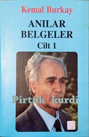 Kemal Burkay Anılar Belgeler Cilt 1