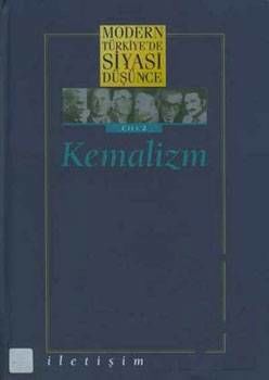 Modern Türkiye'de Siyasi Düşünce Cilt 2-Kemalizm