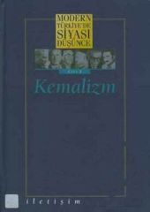 Modern Türkiye'de Siyasi Düşünce Cilt 2-Kemalizm