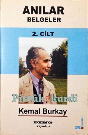 Kemal Burkay Memories Documents Volume 2