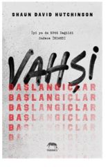 Vahşi Başlangıçlar-Ciltli