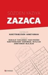 Zazaki vom Gesprochenen zum Geschriebenen