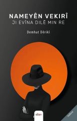 Nameyên Vekirî Ji Evîna Dilê Min Re