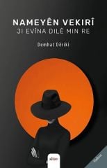 Nameyên Vekirî Ji Evîna Dilê Min Re