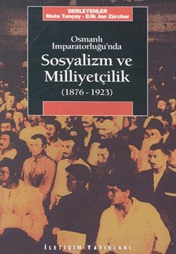 Socialism and Nationalism in the Ottoman Empire