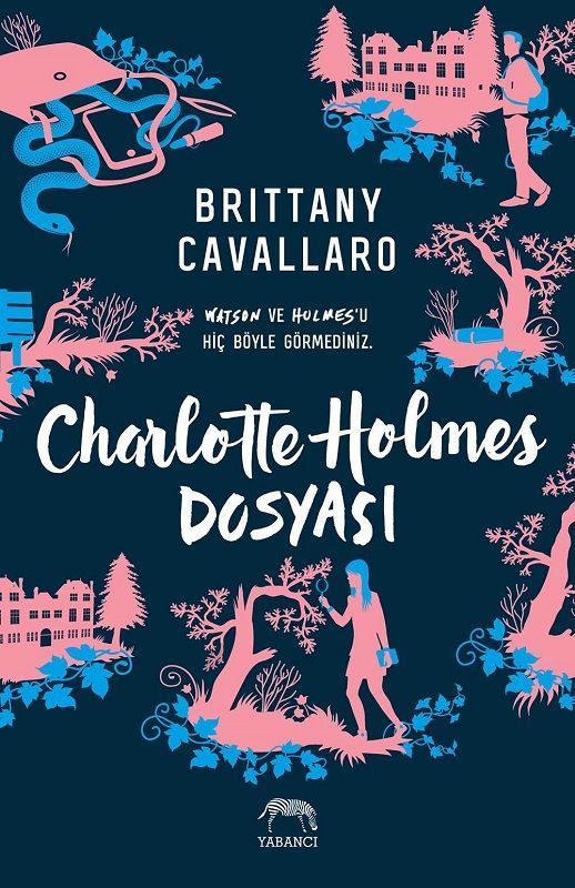 Charlotte Holmes Dosyası-Ciltli