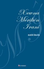 Xewna Mêrîkên Îranî