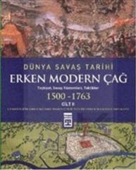 Dünya Savaş Tarihi - Erken Modern Çağ