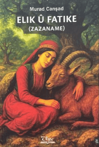Elik Ü Fatike - Zazaname