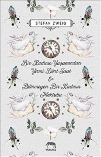 Twenty-Four Hours in a Woman's Life and a Letter from an Unknown Woman - Hardcover