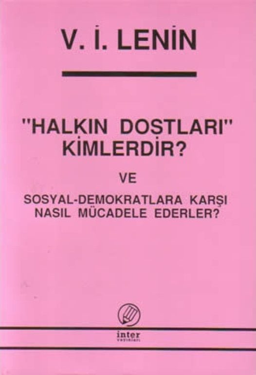 Halkın Dostları Kimlerdir?
