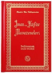 İman ve Küfür Muvazeneleri (Orta Boy)