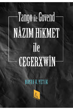 Nâzım Hikmet ile Cegerxwîn