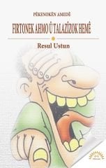 Pêkenokên Amedê - Firyonek Ahmo û Talaz Hemê