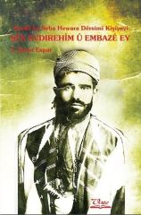 Şêx Evdirehîm û Embazê Ey