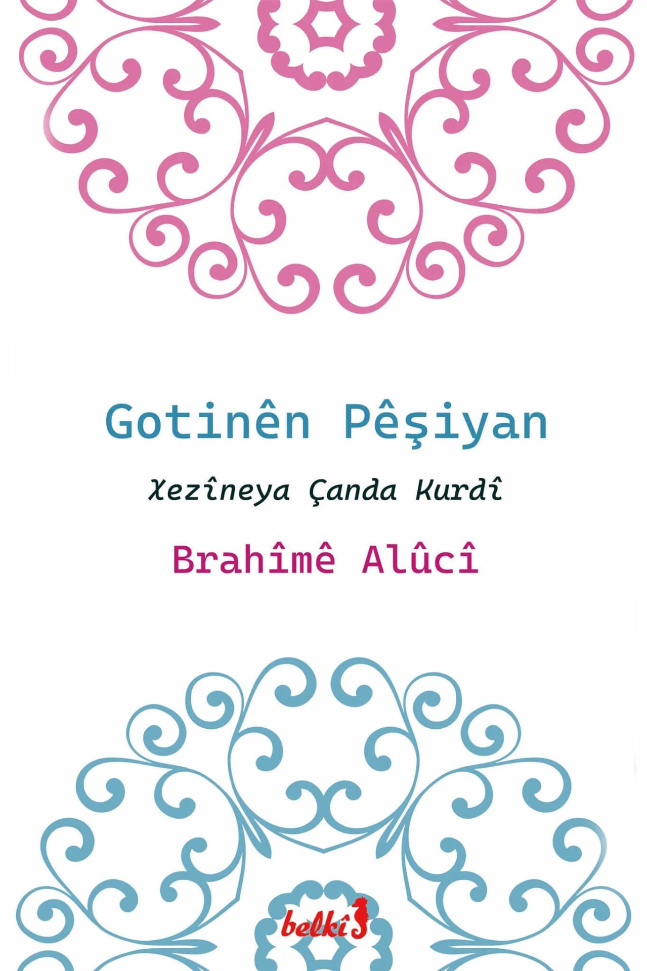 Gotinên Pêşiyan